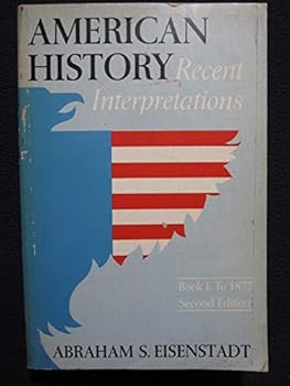 Paperback American History Recent Interpretations Book