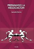 Preparando La Negociacion/ Preparing the Negotiation