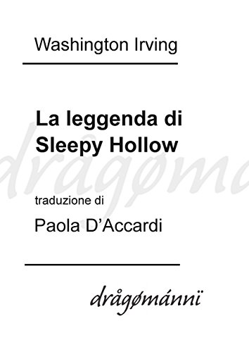La leggenda di Sleepy Hollow La leggenda di Sleepy Hollow