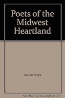 Poets of the Midwest Heartland B000QJZROY Book Cover