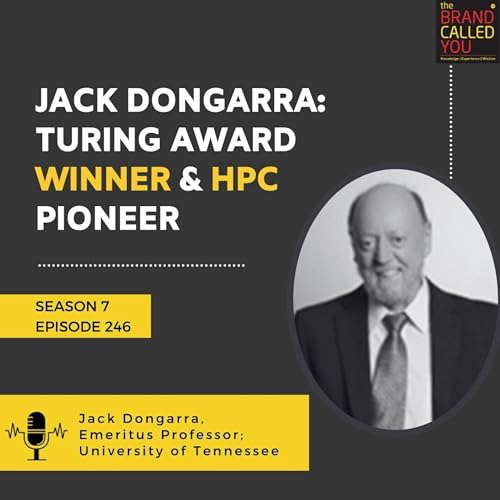 Jack Dongarra: Turing Award Winner & HPC Pioneer | Emeritus Professor, University of Tennessee