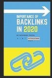  Importance Of Backlinks In 2020