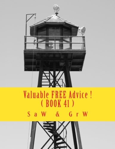 Valuable FREE Advice ! ( BOOK 41 ): New S U R V i V A L Information