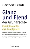  Glanz und Elend der Grundrechte: Zwölf Sterne für das Grundgesetz
