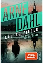 Kaltes Fieber: Ein neuer Fall für Eva Nyman | Packender Schweden-Krimi voller Twists (Eva Nyman ermittelt 2)