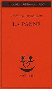 La panne. Una storia ancora possibile