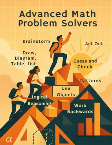 Advanced Math Problem Solving Workbook
