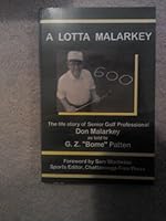 A Lotta Malarkey 0961297433 Book Cover