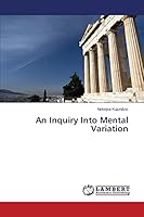 An Inquiry Into Mental Variation 3659660876 Book Cover