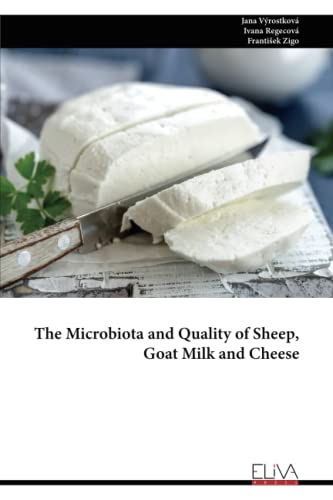 The Microbiota and Quality of Sheep, Goat Milk and Cheese