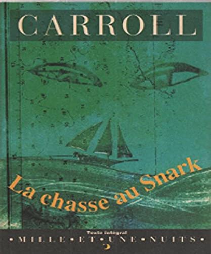 La chasse au snark