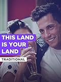 This Land Is Your Land im Stil von "Traditional"