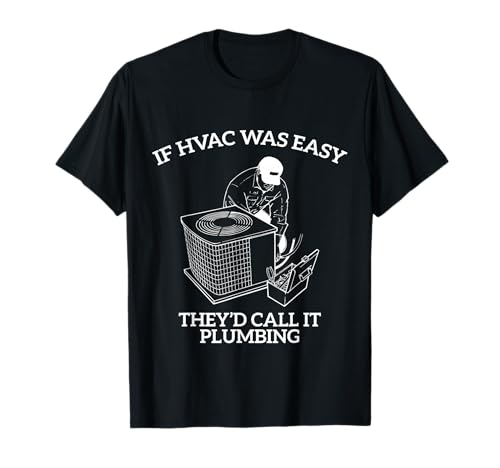 If HVAC Was Easy They'd Call It…