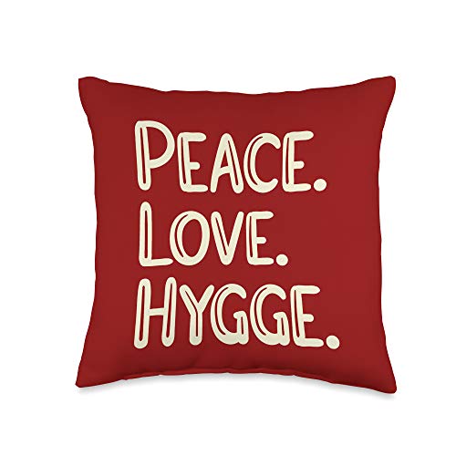 Peace Love Hygge Warm and Cozy Throw Pillow