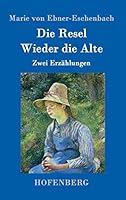 Die Resel / Wieder Die Alte 3843098425 Book Cover