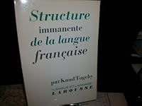 Structure Immanente De La Langue Francaise B0000DORSF Book Cover