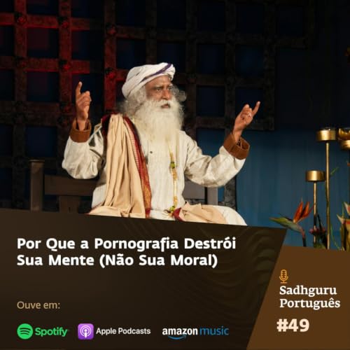 Por Que a Pornografia Destr&oacute;i Sua Mente (N&atilde;o Sua Moral)