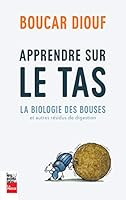 APPRENDRE SUR LE TAS : LA BIOLOGIE DES BOUSES 2897057130 Book Cover