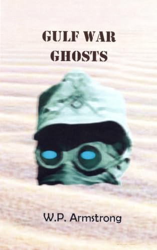 Gulf War Ghosts (Walt Ransom Adventure)