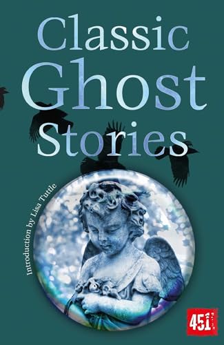 Classic Ghost Stories