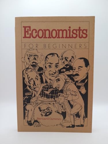 ECONOMISTS FOR BEGINNERS