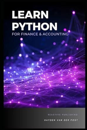 Learn Python For Finance & Accounting: A comprehensive and Step by Step ...