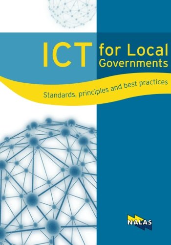 ICT for Local Governments: Standards, principles and best practices