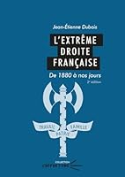L'EXTREME DROITE FRANCAISE. DE 1880 A NOS JOURS 2383773921 Book Cover