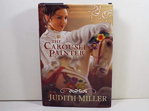 The Carousel Painter 161523473X Book Cover