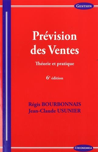Télécharger Prevision des Ventes, 6e ed. Francais PDF