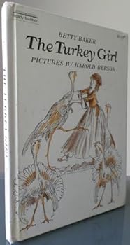 Hardcover The TURKEY GIRL (Ready-To-Read) Book