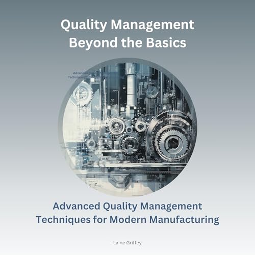 Quality Management Beyond the Basics by Laine Griffey episode artwork