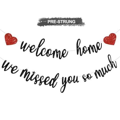 RICHHHA Glitter Black Welcome Home We Missed You So Much Banner Pre-Strung Welcome Home Decorations Army Returning Homecoming Garland Sign Back to School Party Supplies,NO-DIY