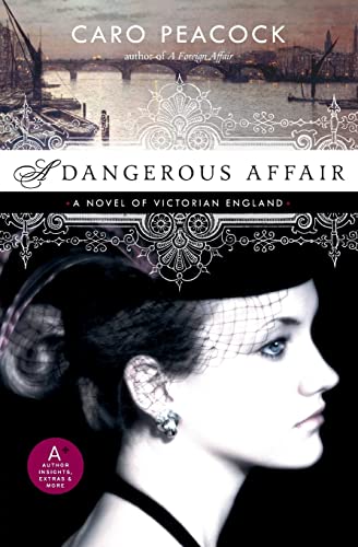 A Dangerous Affair: A Victorian Murder Mystery―From Aristocracy to Lowlife Haunts in London