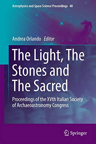 Buy The Light, The Stones and The Sacred — BookShops.in