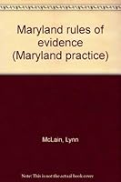 Maryland rules of evidence (Maryland practice) 0314043748 Book Cover