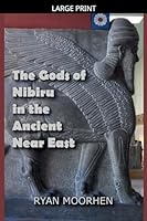 The Gods of Nibiru in the Ancient Near East B0G3HT1BZC Book Cover