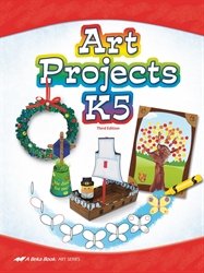 Art Projects K5 - Abeka 5 Year Old Kindergarten Art and Craft Book