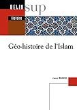  Géo-histoire de l\'Islam