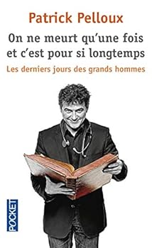 Pocket Book On ne meurt qu'une fois et c'est pour si longtemps [French] Book