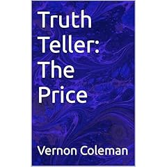 Truth Teller: The Price Audiolibro Por Vernon Coleman arte de portada