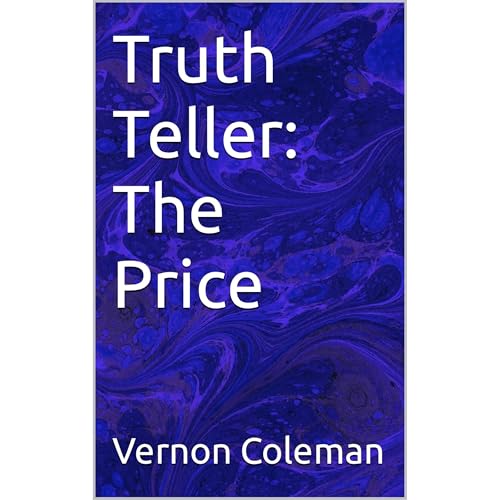 Truth Teller: The Price by Vernon Coleman episode artwork