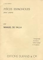 4 Pieces Espagnoles Pour Piano B002MBEMB8 Book Cover