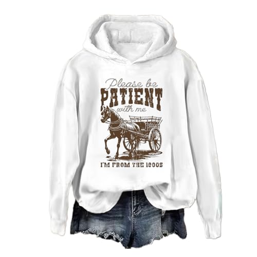 Please Be Patient with Me Hoodie Please Be Patient with Me Im from the 1900s Hooded Sweat Shirts