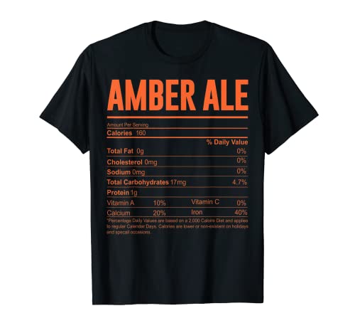 Amber Ale Funny Beer Nutrition Fakts Alkohol-Abstimmung T-Shirt
