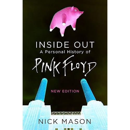 Inside Out: A Personal History of Pink Floyd