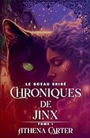 Le Sceau Brisé (Chroniques de Jinx) B0G2TQT8MP Book Cover