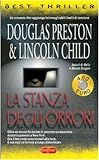 douglas preston lincoln child facebook  Stanza Degli Orrori (La)