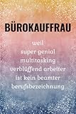 bürokauffrau gehalt niedersachsen  Bürokauffrau: Lustiges Notizbuch. Geschenke Für Bürokauffrau.