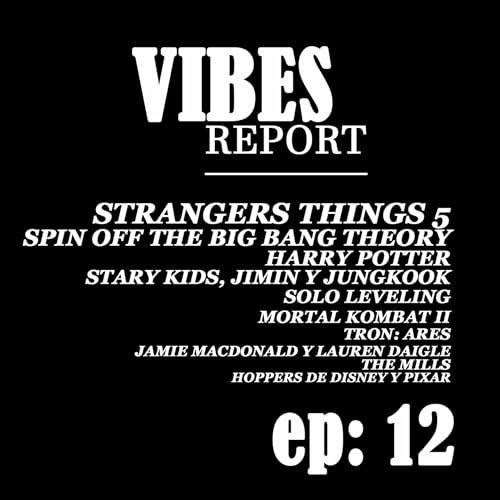 EP:12. Stranger Things, Solo Leveling, Harry Potter, The Mills, Jimin, Jungkook... y m&aacute;s